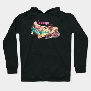 Bongo Madness record album Art Hoodie